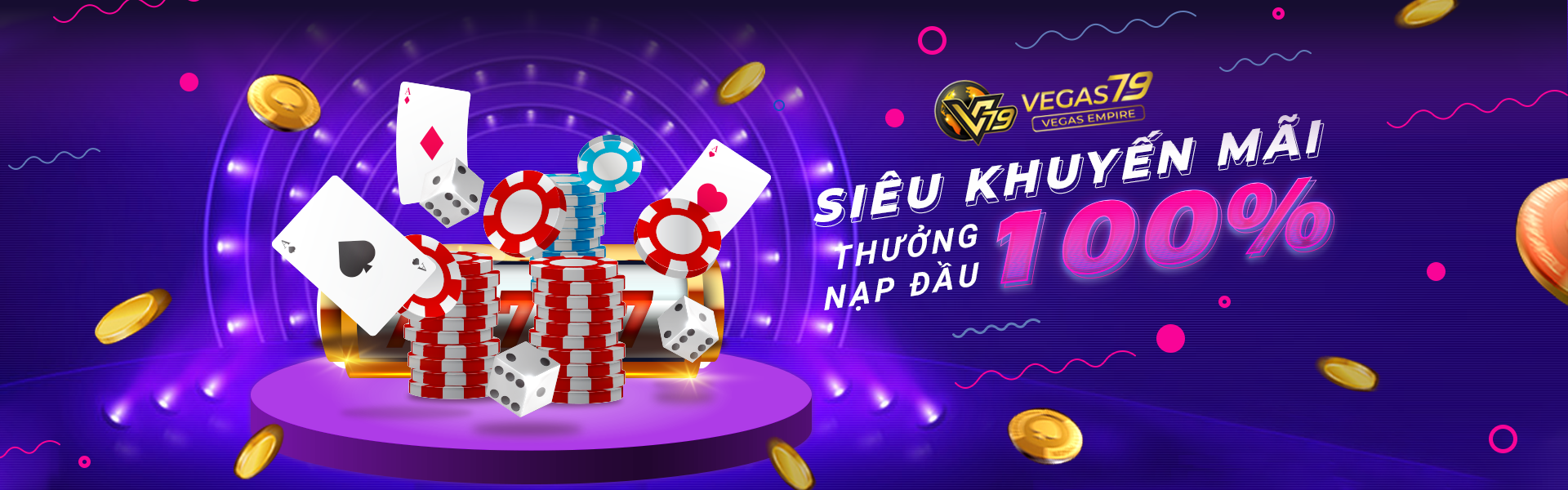 VEGAS79 và các ưu đãi khủng